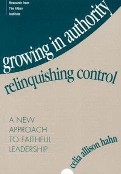 Growing in Authority, Relinquishing Control - Hahn, Celia Allison