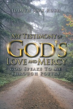 My Testimony of God's Love and Mercy