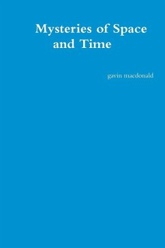 Mysteries of Space and Time - Macdonald, Gavin