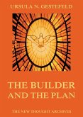 The Builder And The Plan (eBook, ePUB)