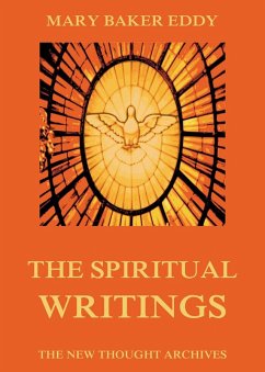Cover The Spiritual Writings of Mary Baker Eddy (eBook, ePUB)