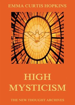 High Mysticism (eBook, ePUB) - Hopkins, Emma Curtis