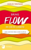 Bring Flow in dein Leben (eBook, ePUB)