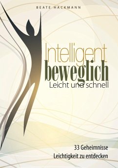Intelligent beweglich (eBook, ePUB)