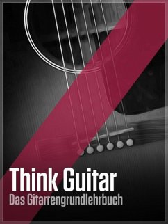 Think Guitar (eBook, ePUB)