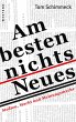 Am besten nichts Neues (eBook, ePUB) - Bild 1