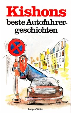 Kishons beste Autofahrergeschichten (eBook, ePUB) - Kishon, Ephraim