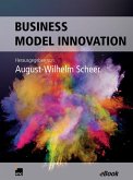 Business Model Innovation (eBook, ePUB) Business Model Innovation (eBook, ePUB)