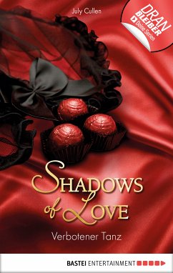 Verbotener Tanz / Shadows of Love Bd.6 (eBook, ePUB) - Cullen, July