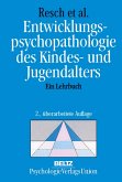 Entwicklungspsychopathologie des Kindes- und Jugendalters (eBook, PDF)