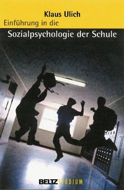 Einführung in die Sozialpsychologie der Schule (eBook, PDF) - Ulich, Klaus