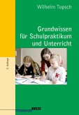 Grundwissen für Schulpraktikum und Unterricht (eBook, PDF)