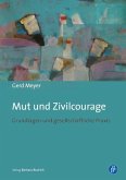 Mut und Zivilcourage (eBook, PDF)