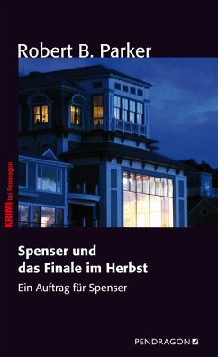 Spenser und das Finale im Herbst (eBook, ePUB) - Parker, Robert B.