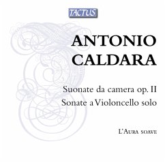 Suonate Da Camera/Sonate A Violoncello Solo - L'Aura Soave