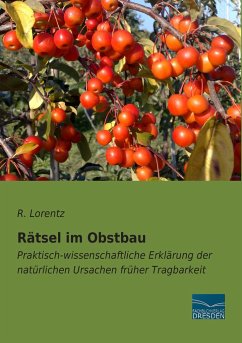 Rätsel im Obstbau - Lorentz, R.