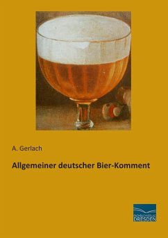 Allgemeiner deutscher Bier-Komment - Gerlach, A.