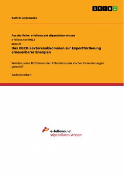Das OECD-Sektorenabkommen zur Exportförderung erneuerbarer Energien (eBook, PDF) - Jerjomenko, Kathrin