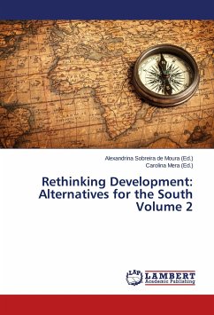 Rethinking Development: Alternatives for the South Volume 2