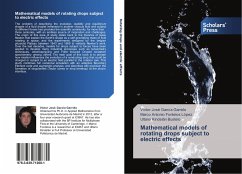 Mathematical models of rotating drops subject to electric effects - García Garrido, Víctor José;Fontelos López, Marco Antonio;Kindelán Bustelo, Ultano