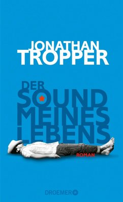 Der Sound meines Lebens (eBook, ePUB) - Tropper, Jonathan