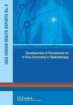 Development of Procedures for in Vivo Dosimetry in Radiotherapy