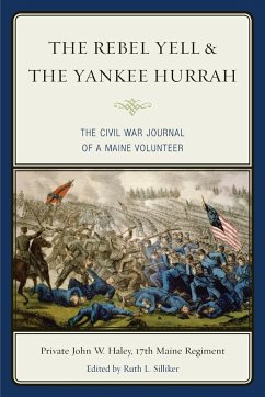 The Rebel Yell & the Yankee Hurrah - Haley, John W