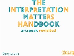The Interpretation Matters Handbook - Louise, Dany
