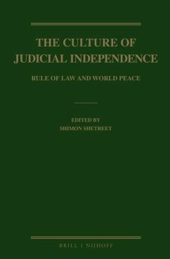 The Culture of Judicial Independence: Rule of Law and World Peace
