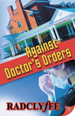 Against Doctor's Orders - Radclyffe