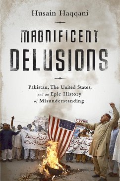 Magnificent Delusions - Haqqani, Husain