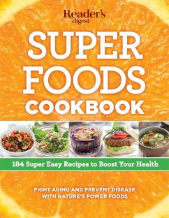 Super Foods Cookbook - Editors Of Reader'S Digest