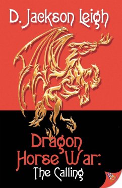 Dragon Horse War - Leigh, D. Jackson