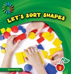 Let's Sort Shapes - Coss, Lauren