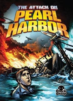 The Attack on Pearl Harbor - Bowman, Chris