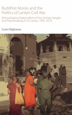 Buddhist Monks and the Politics of Lanka's Civil War - Raghavan