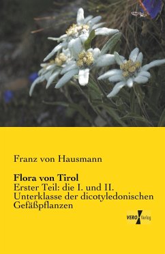 Flora von Tirol - Hausmann, Franz von