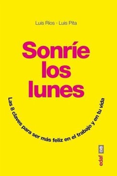 Sonrie Los Lunes - Rios, Luis