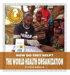The World Health Organization - Marsico, Katie