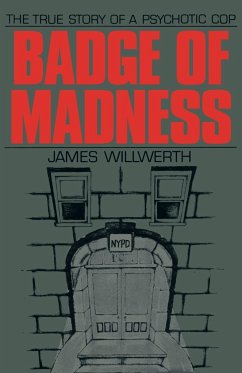 Badge of Madness - Willwerth, James