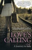 Love's Calling: A Journey to Self