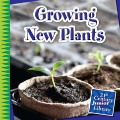 Growing New Plants - Colby, Jennifer