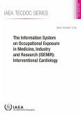 Information System on Occupational Exposure in Medicine, Industry and Research (Isemir): Interventional Cardiology: IAEA Tecdoc Series No. 1735