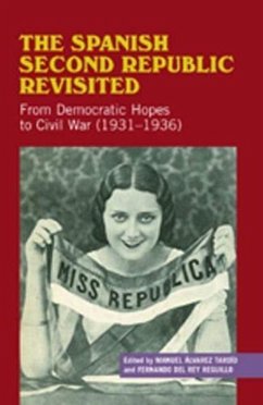 Cover Spanish Second Republic Revisited: From Democratic Hopes to Civil War (1931-1936)