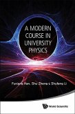 Modern Course in University Physics, A: Newtonian Mechanics, Oscillations & Waves, Electromagnetism