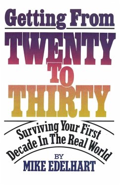 Getting from Twenty to Thirty - Edelhart, Mike