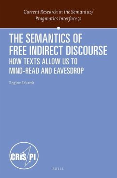 The Semantics of Free Indirect Discourse - Eckardt, Regine