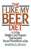 The I-Like-My-Beer Diet