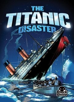 The Titanic Disaster - Stone, Adam