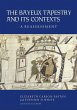 The Bayeux Tapestry and Its Contexts - Bild 1